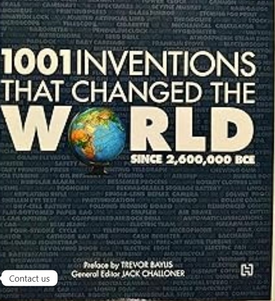 1001 inventions that changed the world since 26,00,000 bce